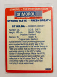Stimorol 1990 Signed Robert Harvey St Kilda #141/168 Auto Rookie RC