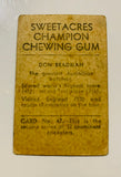Don Bradman Vintage 1932 Sweetacres Champion